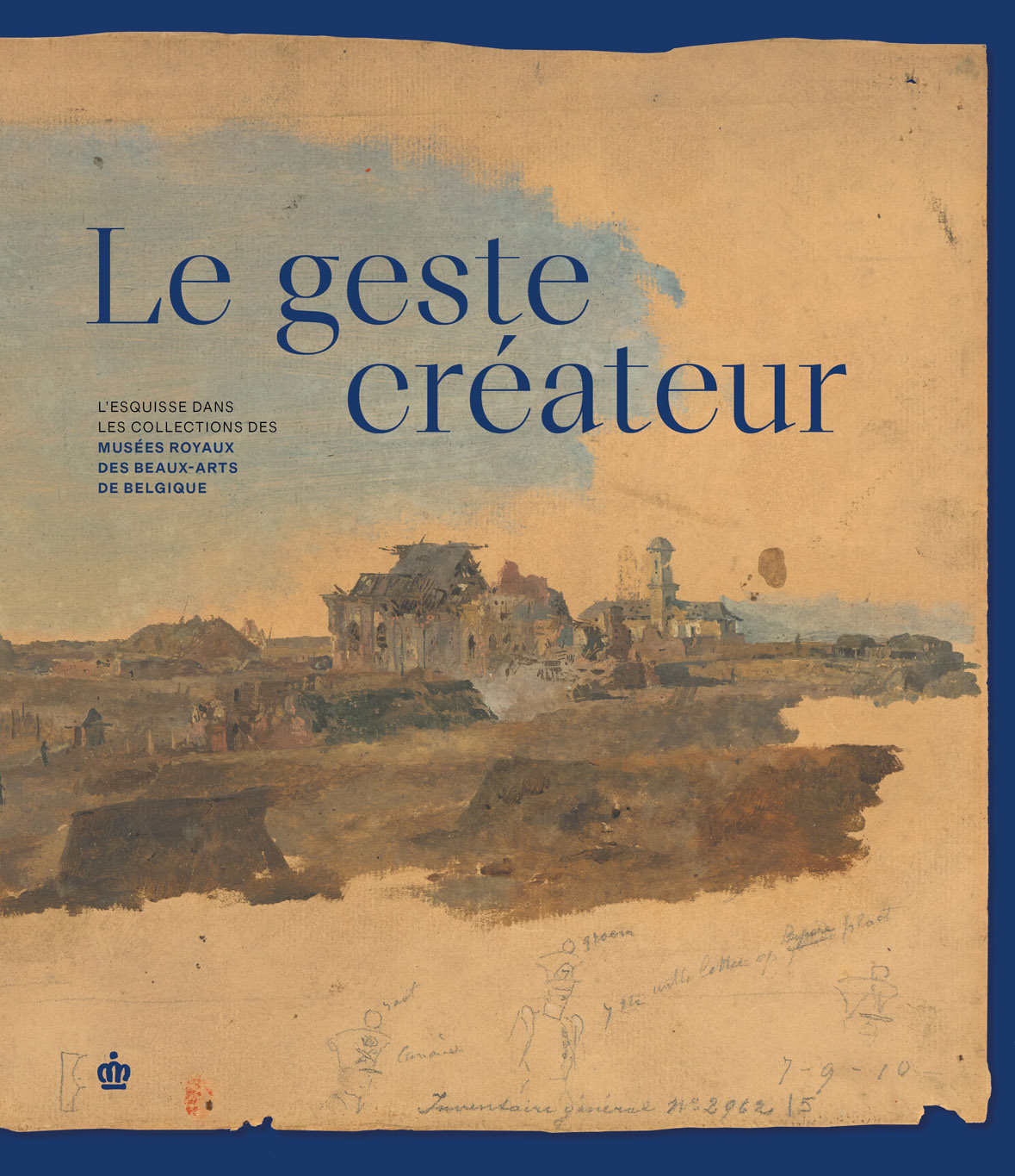 Le Geste créateur, l'esquisse dans les collections des Musées Royaux des Beaux-Arts de Belgique, catalogue de l'exposition, Editions Artha, livres d'art, sélection Boombartstic Art Magazine, fêtes 2024