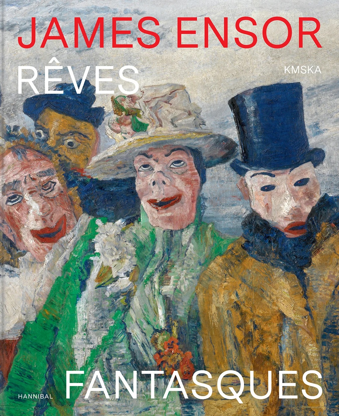 James Ensor, Rêves Fantasques, catalogue de l'exposition au KMSKA, Anvers, Editions Hannibal, 2024, livres d'art, sélection Boombartstic Art Magazine, fêtes 2024